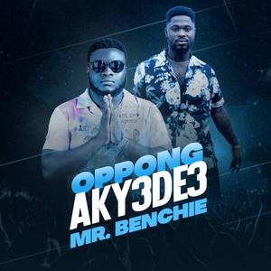AKYEDE3 (feat. MR.BENCHIE)