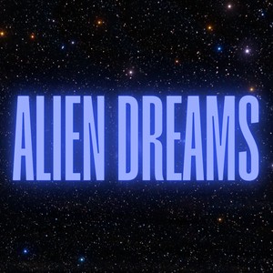Alien Dreams