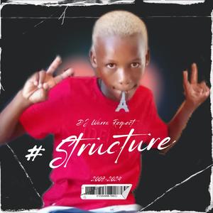 Structure (feat. Kasi Young Blood)