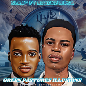 Green Pastures Illusions