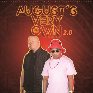 August's Very Own 2.0 (Explicit)