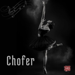 Chofer (Explicit)