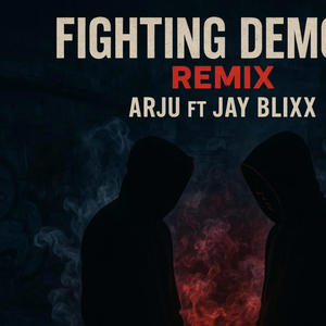 FIGHTING DEMONS (feat. JAY BLIXX)