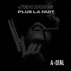 J'en Dors Plus la Nuit (Explicit)