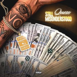 Still Misunderstood (Explicit)