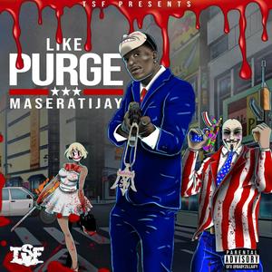 Like Purge (Explicit)