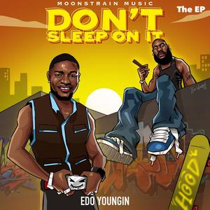 Don't Sleep On It (The EP) [Explicit]