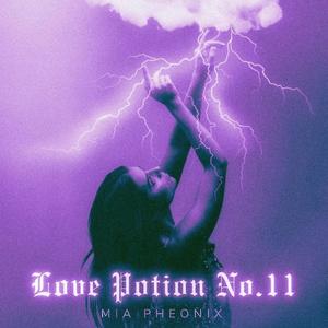 Love Potion No. 11 (Remix)