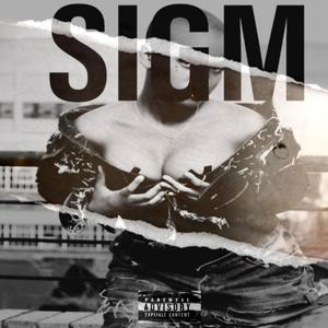 SIGM (feat. OG Lokko) [Explicit]