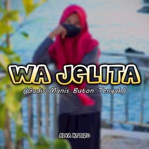 Wa Jelita (Gadis Manis Buton Tengah)