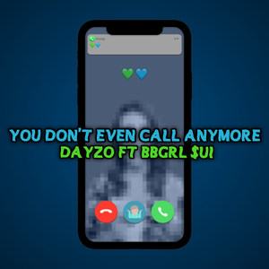 You Don't Even Call Anymore