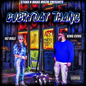 Everyday Thang (feat. King Cevil) [Explicit]