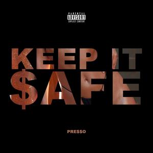 Keep it $afe (Explicit)