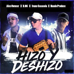 Hizo y Deshizo