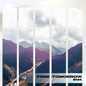 Free Tomorrow