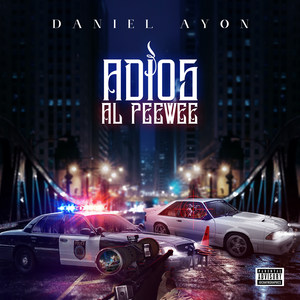 Adios Al Peewee (Explicit)