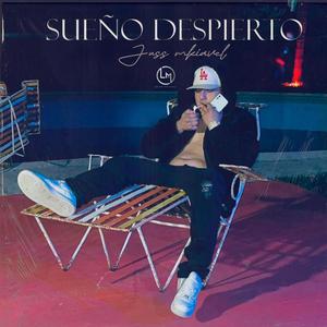 Sueño Despierto (Explicit)