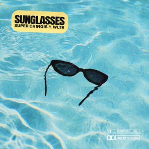 Sunglasses (feat. Wltr) [Explicit]