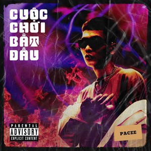 Cuộc Chơi Bắt Đầu (Explicit)