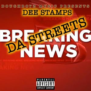 Da Streets (Explicit)