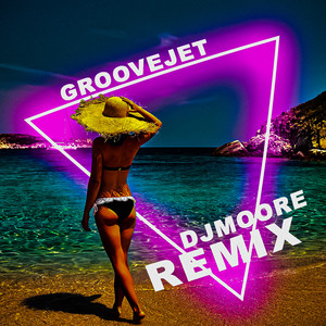 Groovejet (Remix)