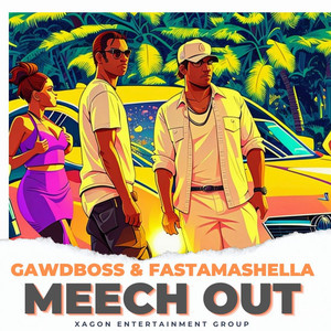 Meech Out (Explicit)