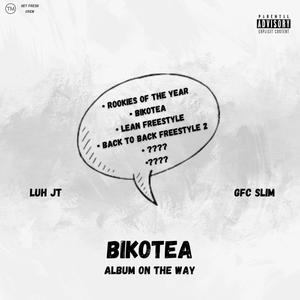 Bikotea (feat. Luh JT) [Explicit]