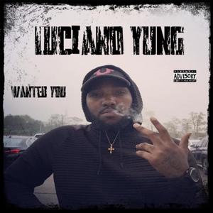 Luciano YUNG - Wanted You (Explicit)
