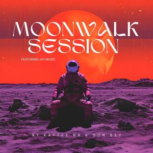 Moonwalk Session (feat. Don Bey & Jay Music)