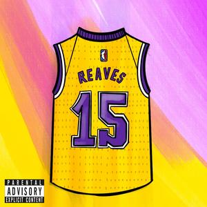 Ballin like Reaves (Explicit)