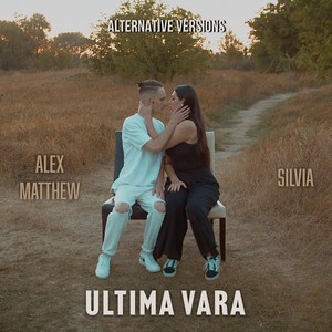 Ultima vară (Alternative Versions)