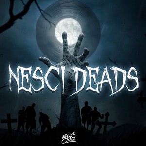 Nesci Deads