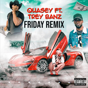 FRIDAY (Remix) [Explicit]