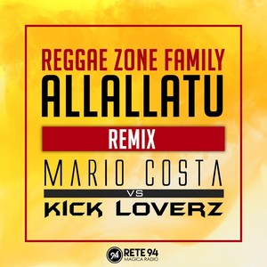Allallatu (Mario Costa vs. Kick Loverz Remix)