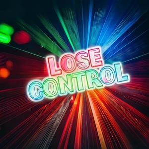 Lose Control