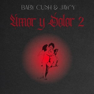 Amor y Dolor 2 (Explicit)