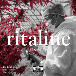 Ritaline (INTRO) (Explicit)