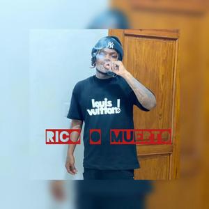 Rico O Muerto (feat. Lil Bery) (Explicit)