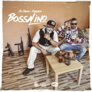 Bossalino (Explicit)