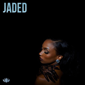 Jaded