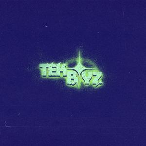 Tekboyz (Explicit)
