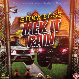 Mek It Rain (Explicit)