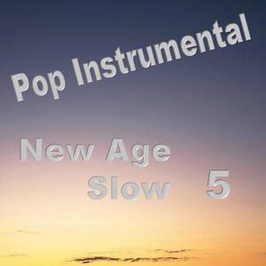 New Age Slow 5