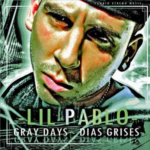 GRAY DAYS (DIAS GRISES) [Explicit]