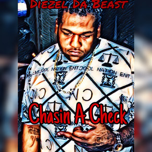 Chasin a Check (Explicit)