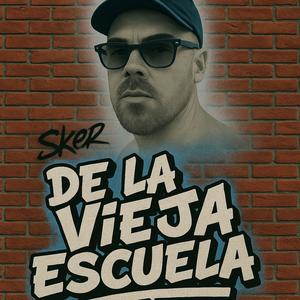 De la vieja escuela (Explicit)