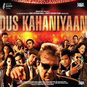 Dus Kahaniyaan (Original Motion Picture Soundtrack)