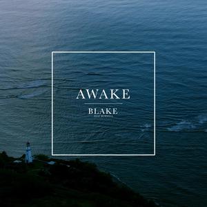 Burwell - Awake(feat. burwell) (Explicit)
