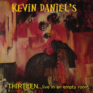 Thirteen...Live in an Empty Room (Explicit)