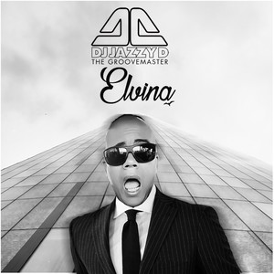 Elvina (Dj Jazzy D Remix|Remix)